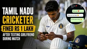 Fined Rs 1 Lakh Tamil Nadu Cricketer Escapes Ban After Texting Girlfriend During Match
