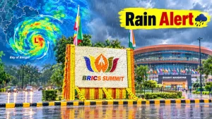 IMD issues multi-state alerts as rain threatens BRICS Summit —: The wider industry impact